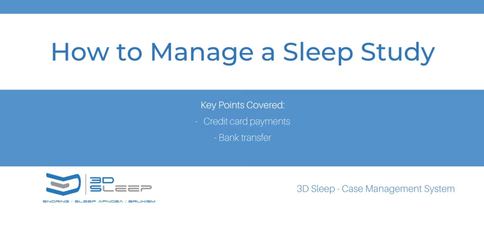 9. How to Manage a Sleep Study (Diagnostics)